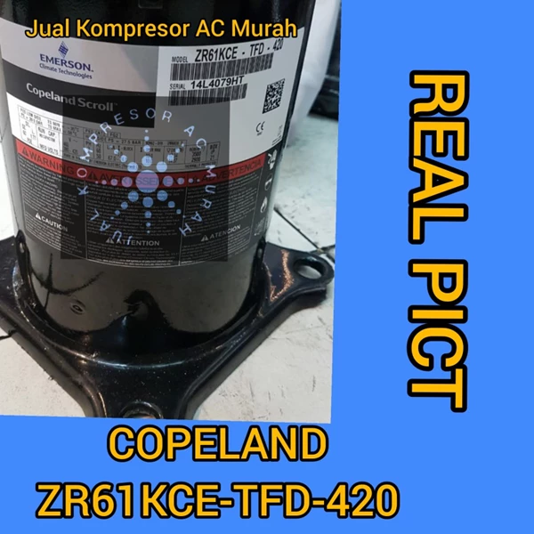 Compressor Copeland ZR61KCE-TFD-420 / Kompresor Scroll ( ZR61 )