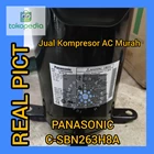 Kompresor AC Panasonic C-SBN263H8A / Compressor Panasonic C-SBN263H8A 1
