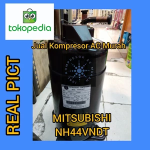 Kompresor AC Mitsubishi NH44VNDT / Compressor Mitsubishi NH44 / 1Phase