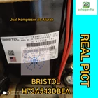 Kompresor AC Bristol Seri H73A543DBEA 2