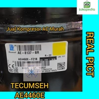 Kompresor AC Tecumseh AE4460E / Compressor Tecumseh AE4460E
