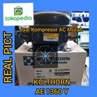 Kompresor AC Kulthorn AE1360Y / Compressor Freezer AE1360Y / R134 1