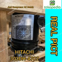 Compressor Hitachi 303DH-47C2 / Kompresor Hitachi 303DH