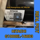 Compressor Hitachi G1000EL-160D3 / Kompresor Hitachi G1000 1